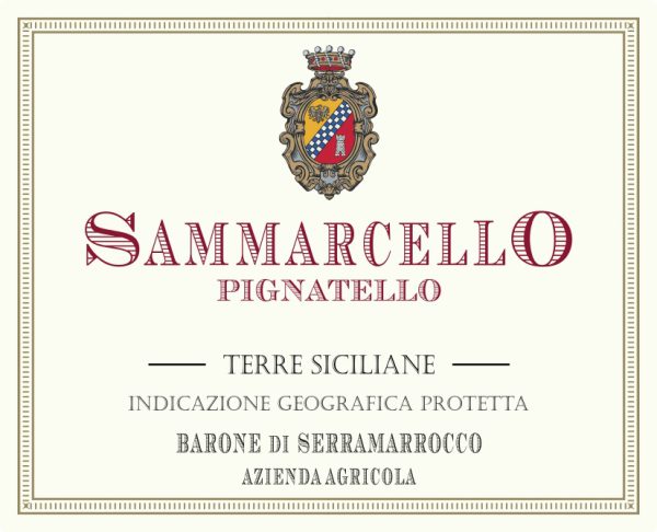 BARONE DI SERRAMARROCCO SAMARCELLO PIGNATELLO TERRE SICILIANE IGP